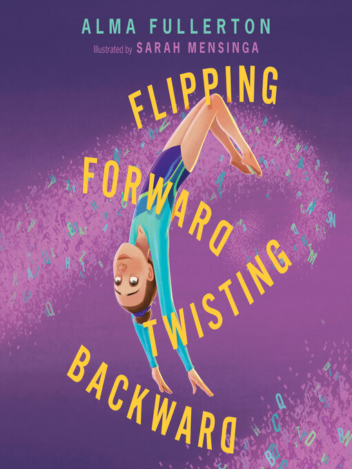 Title details for Flipping Forward Twisting Backward by Alma Fullerton - Wait list